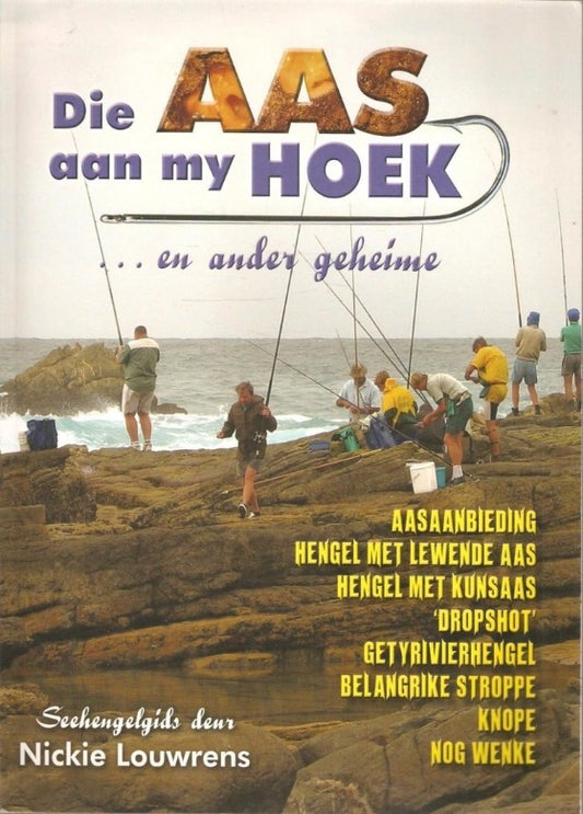 Die ass aan my hoek - Nickie Louwrens